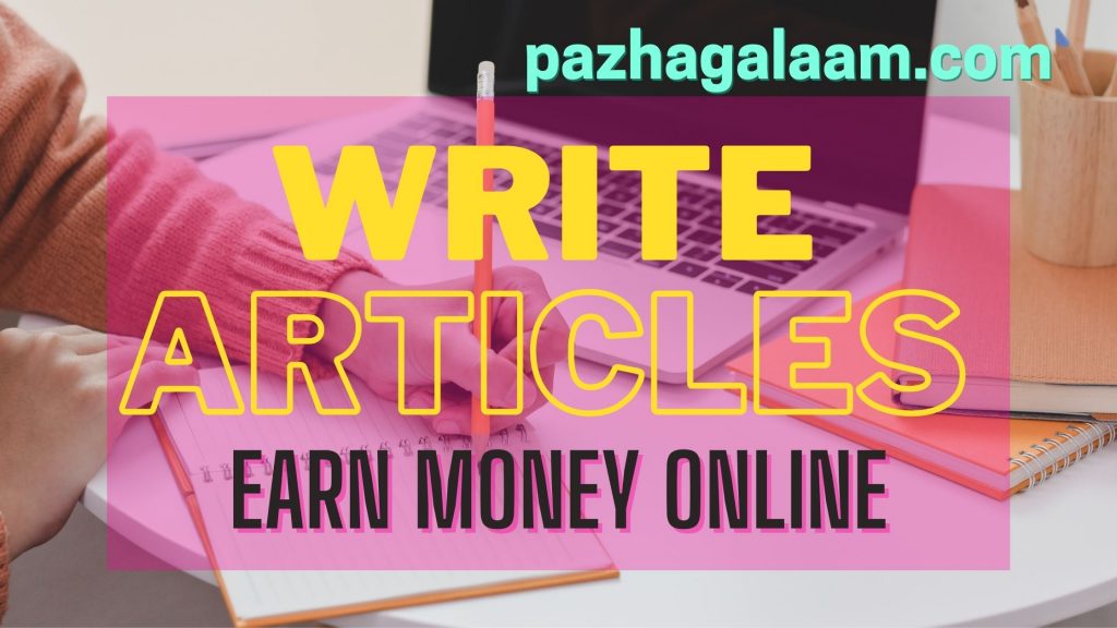 Write articles and earn money online